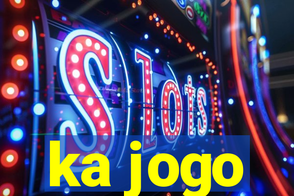 ka jogo